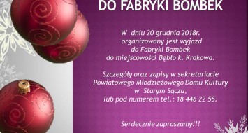 Wyjazd do Fabryki Bombek!!!