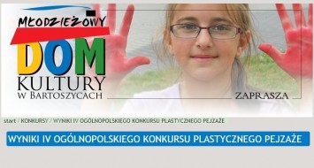 IV Ogólnopolski Konkurs Plastyczny "Pejzaże" w Bartoszycach 