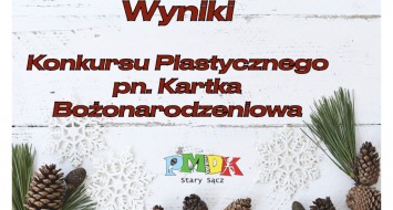 Wyniki Konkursu Plastycznego pn. Kartka Bożonarodzeniowa 